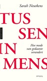 Tusseninmens - Sarah Neutkens - 9789044652475