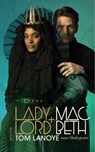 Lady+Lord MacBeth - Tom Lanoye - 9789044653755