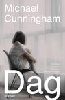 Dag - Michael Cunningham - 9789044653946