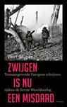 Zwijgen is nu een misdaad - Bart Slijper - 9789044654172