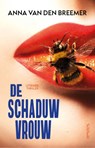 De schaduwvrouw - Anna van den Breemer - 9789044655568