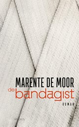 De bandagist, Marente de Moor -  - 9789044656060