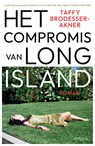 Het compromis van Long Island - Taffy Brodesser-Akner - 9789044656817
