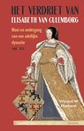 Het verdriet van Elisabeth van Culemborg - Wijnand W. Mijnhardt - 9789044658309