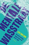 Mentale wasstraat - Levi van Dam - 9789044658552