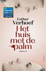 Het huis met de palm - Esther Verhoef - 9789044658811