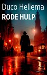 Rode Hulp - Duco Hellema - 9789044660333