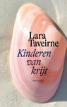 Kinderen van krijt - Lara Taveirne - 9789044660357
