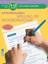 Oefenblaadjes spelling en woordenschat 9-10 jaar - Moniek Vermeulen - 9789044720167