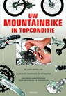 Uw mountainbike in topconditie - Thomas Rögner - 9789044722024