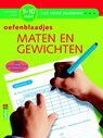 Maten en gewichten 9-10 jaar, vierde leerjaar, groep 6 Oefenblaadjes - Moniek Vermeulen - 9789044726237