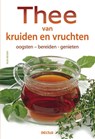Thee van kruiden en vruchten - Rudi Beiser - 9789044729924