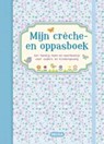 Mijn crèche- en oppasboek (blauw) - ZNU - 9789044743388