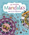 De mooiste mandala's om in te kleuren - Stéphanie Rousseau - 9789044744781
