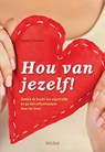 Hou van jezelf! - David-R Hamilton - 9789044745740