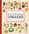 Praktisch handboek fruit en groenten inmaken - Ulla Karlstrom ; Cecilia Lundin - 9789044749557