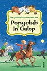 De spannendste avonturen van Ponyclub in Galop - Julia BOEHME - 9789044751543