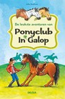 De leukste avonturen van Ponyclub in Galop - Julia BOEHME - 9789044753295