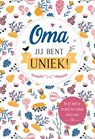 Oma jij bent uniek! -  - 9789044755824