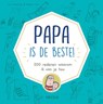 Papa is de beste! - Lisa Swerling ; Ralph Lazar - 9789044757286
