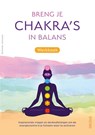 Breng je chakra's in balans werkboek - MICHELLE JOEUSON - 9789044762051