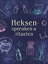 Heksenspreuken en rituelen - Astrid CARVEL - 9789044763843