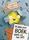 Ik ben jouw boek, haal me hier uit! - Katja Frixe - 9789044766714