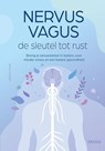 Nervus Vagus de sleutel tot rust - Ludovic Leroux - 9789044767940