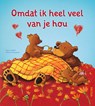 Omdat ik heel veel van je hou - Katja Reider - 9789044768763