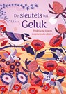 De sleutels tot Geluk -  - 9789044768947