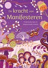 De kracht van Manifesteren - Rebecca Dickinson - 9789044768978