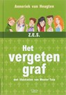Het vergeten graf - Anneriek van Heugten - 9789044807844