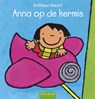 Anna op de kermis - Kathleen Amant - 9789044809107