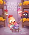 De kunstwerkjes van Kippetje - Thierry Robberecht - 9789044815801