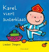 Karel viert sinterklaas, Liesbet Slegers -  - 9789044816204