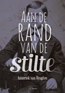 Aan de rand van de stilte - Anneriek van Heugten - 9789044823233