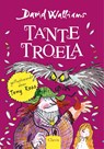 Tante Troela - David Walliams - 9789044824070