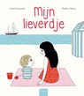 Mijn lieverdje - Astrid Desbordes - 9789044827521