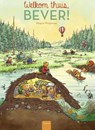 Welkom thuis Bever! - Magnus Weightman ; Esther Werf - 9789044829518
