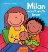 Milan wordt grote broer - Kathleen Amant - 9789044831498