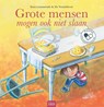 Grote mensen mogen ook niet slaan - Ilona Lammertink - 9789044834062