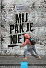 Mij pak je niet - Martine Glaser - 9789044834659