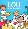 Lou in het ziekenhuis - Kathleen Amant - 9789044835700