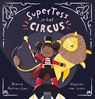 SuperTess in het circus - Bianca Antonissen - 9789044837155