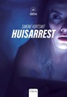 Huisarrest - Simone Kortsmit - 9789044842289