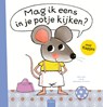 Mag ik eens in je potje kijken? - Guido Van Genechten - 9789044844245