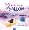 Goede reis, ballon - Adam Ciccio - 9789044845013