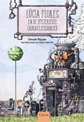 Lúcia Flores en de mysterieuze cadeautjesfabriek - Chinouk Thijssen - 9789044847208