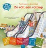 Zo rolt een roltrap - Lucas Arnoldussen ; Marja Baeten - 9789044851601