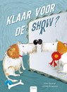 Klaar voor de show? - Ellen Delange - 9789044853605